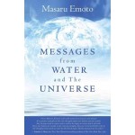 Messages from Water and the Universe